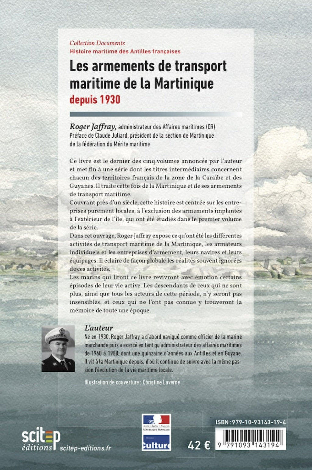 Quatrième de couverture livre Armements de transport maritime de la Martinique Roger Jaffray Scitep éditions