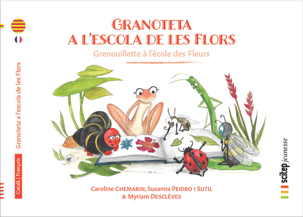 Couverture du livre Granoteta a l'escola de les flors éditeur SCITEP jeunesse auteur Caroline Chemarin conte pour enfants à partir de 3 ans