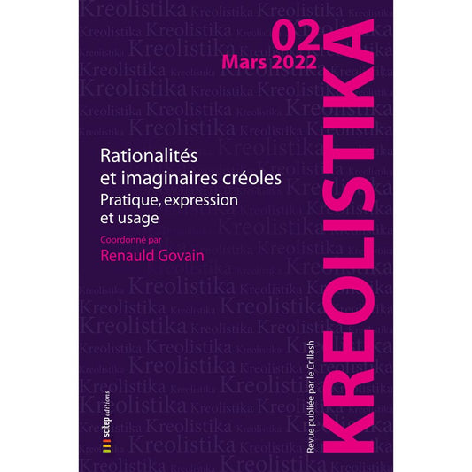 Couverture du livre Kréolistika n°2 éditeur SCITEP Édition Auteur Renauld Govain