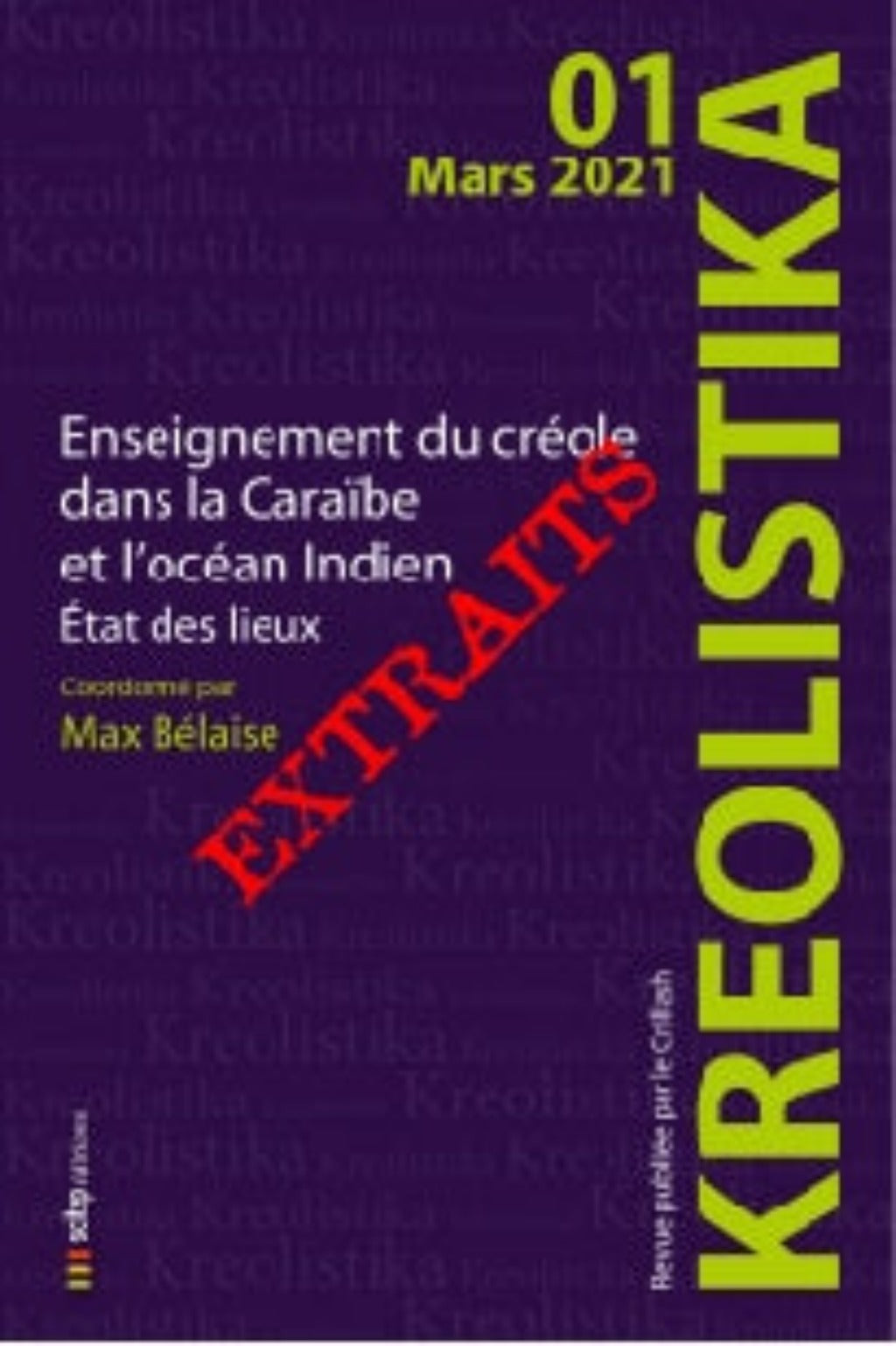 Couverture extraits Kréolistika n°1 éditeur SCITEP édition auteur Max Bélaise